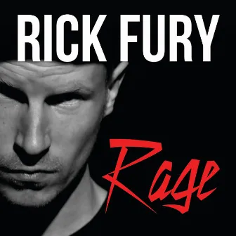 Rage by Rick Fury