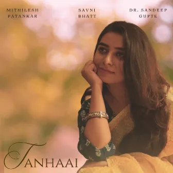 Tanhaai by Savni Bhatt