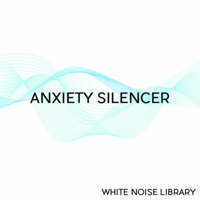 Anxiety Silencer