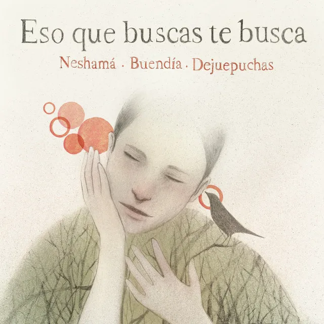 Eso Que Buscas Te Busca