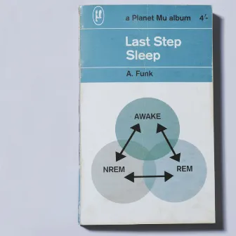 Sleep by Last Step