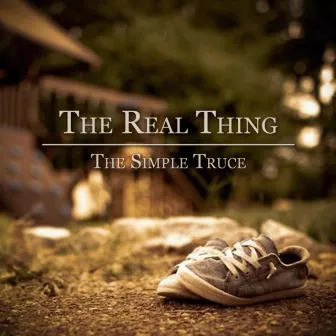 The Real Thing by The Simple Truce