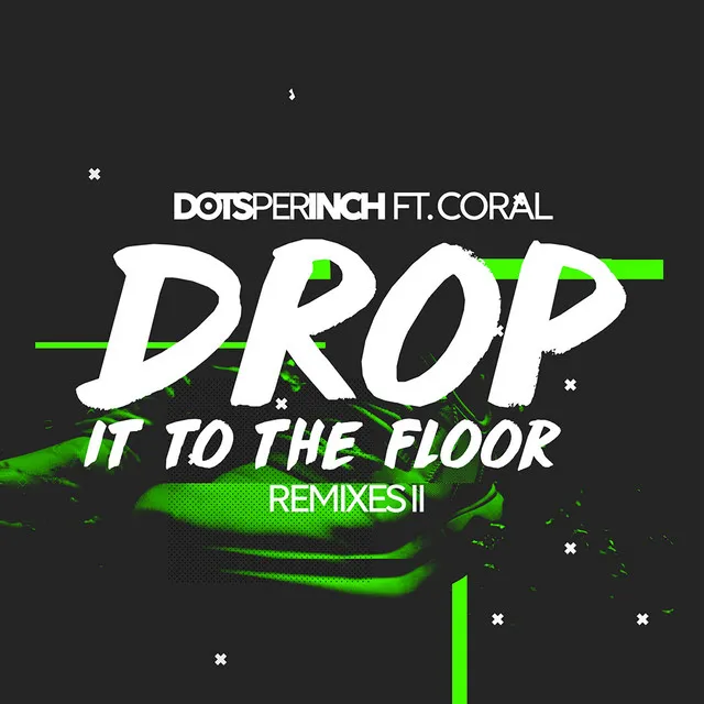 Drop It to the Floor - Elliott Kay Remix