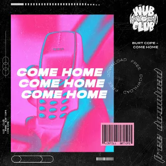 Come Home by Burt Cope