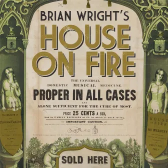 House on Fire by Brian Wright