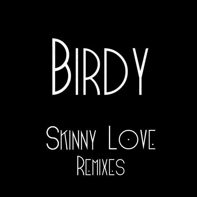 Skinny Love - Fareoh Remix