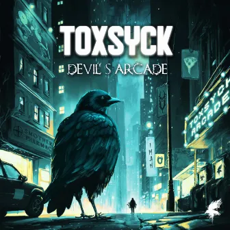 Devil's Arcade by TOXSYCK