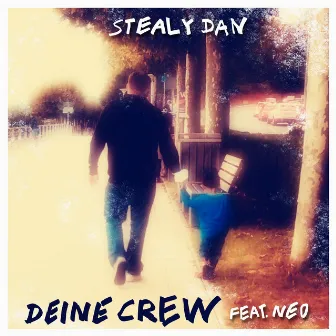 Deine Crew by Stealy Dan