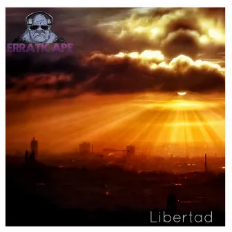 Libertad by Erratic Ape