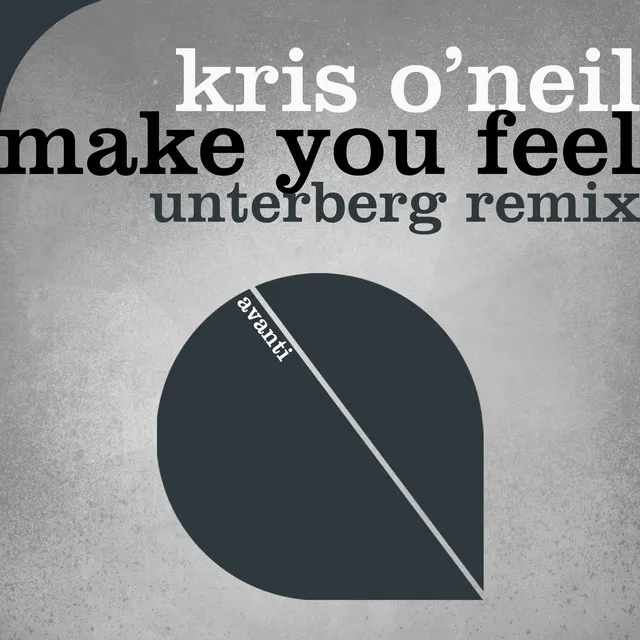 Make You Feel - Unterberg Remix