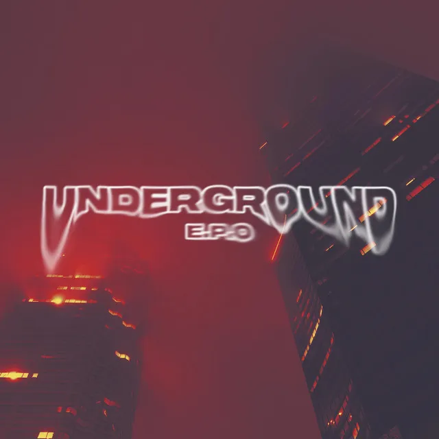 UNDERGROUND