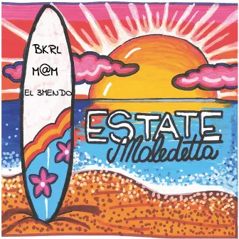 Estate Maledetta by BKRL