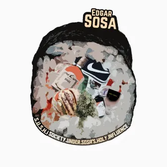 S.U.S.H.I (Society Under Society Sosa Holy Influence) by Edgar Sosa