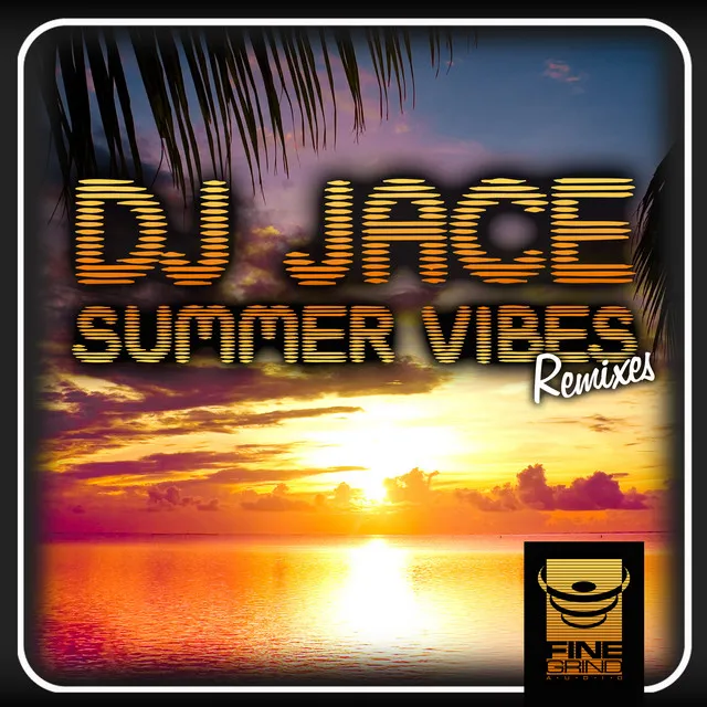 Summer Vibes - Michelle C Remix