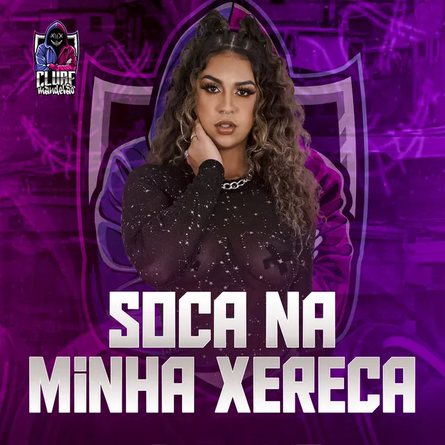 Soca Na Minha Xereca