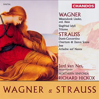 Strauss & Wagner: Vocal and Orchestral Works by Jard van Nes