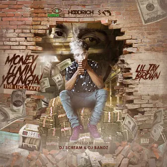 Money Luvin Youngin (The LickTape) by Lil Jay Brown