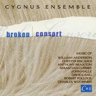 Broken Consort by Cygnus Ensemble