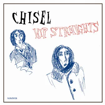 Hip Straights by Chisel