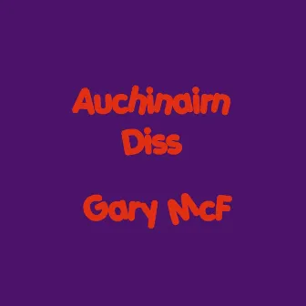 Auchinairn Diss by Gary McF