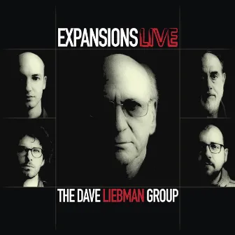 Expansions (Live) by Dave Liebman Group