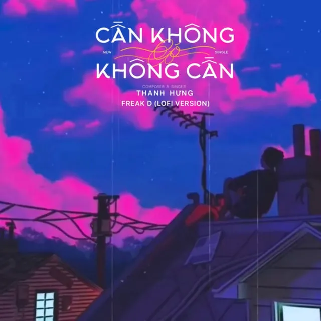 Cần Không Có, Có Không Cần - Lofi Version