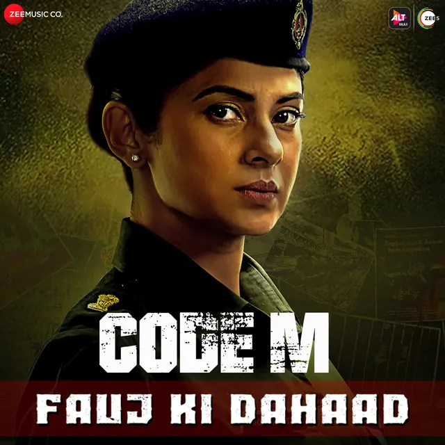 Fauj Ki Dahaad - From "Code M"