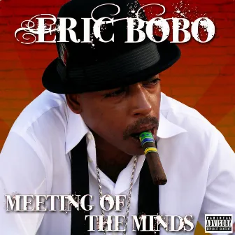 Meeting of the Minds by Eric Bobo