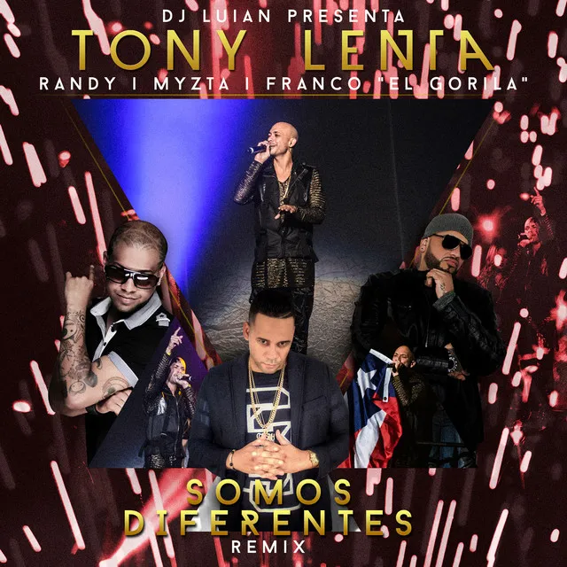 Somos Diferentes (Remix) [feat. Randy, Franco el Gorila & Myzta]