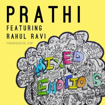 Mixed Emotions by Prathi