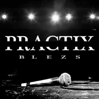 Practix by Blezs