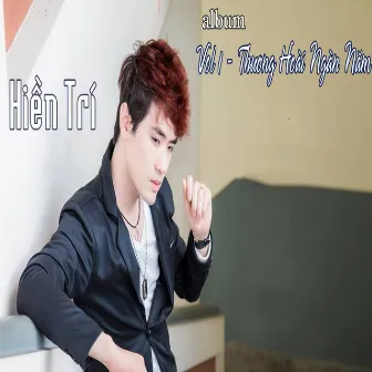 Vol 1 - Thương Hoài Ngàn Năm by Hiền Trí