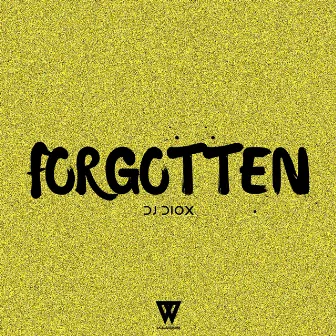 Forgotten by 