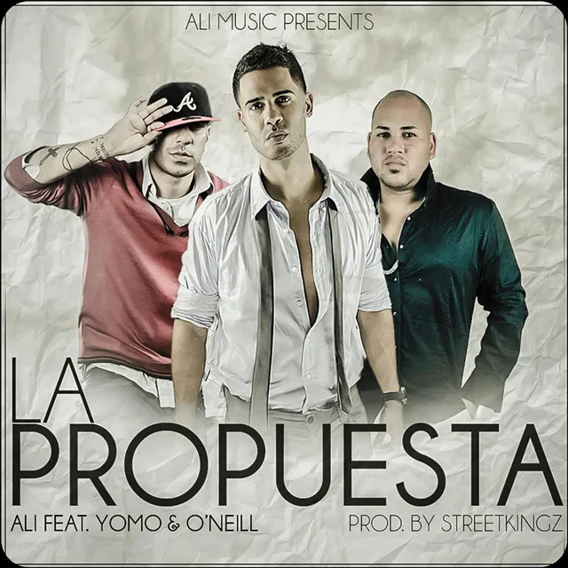 La Propuesta (feat. Yomo & O'neill)