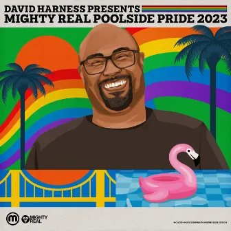 Mighty Real Poolside Pride 2023 by David Harness