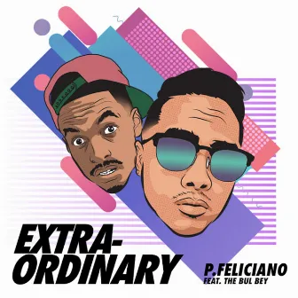 Extraordinary by Patrick Feliciano