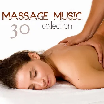 Massage Music Collection - Best Relaxing Spa Sounds, Nature Songs to Relax at Home by Massage Music Collective