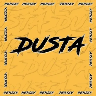 Dusta by pert zy