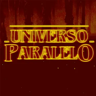 Universo Paralelo (Instrumental) by Tripa Seca