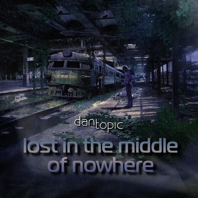 Lost in the Middle of Nowhere