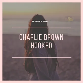 Hooked by Charlie Brown