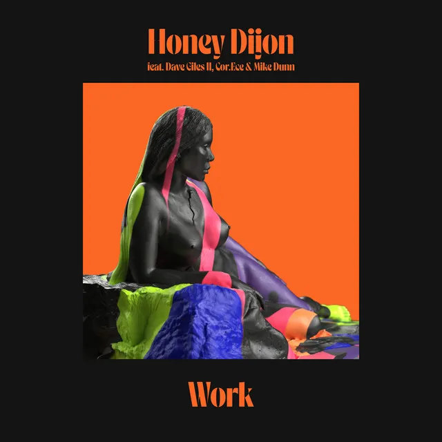 Work (feat. Dave Giles II, Cor.Ece & Mike Dunn)