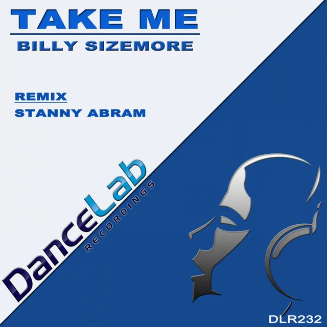 Take Me - Stanny Abram Remix