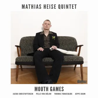 Mouth Games by Mathias Heise