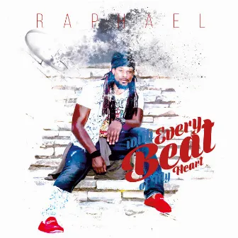 With Every Beat of my Heart by Raphael Prince Of Soul