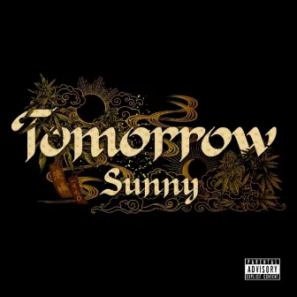 Tomorrow by Sunny