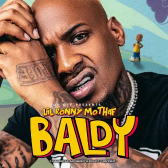 Baldy by Lil Ronny Motha F