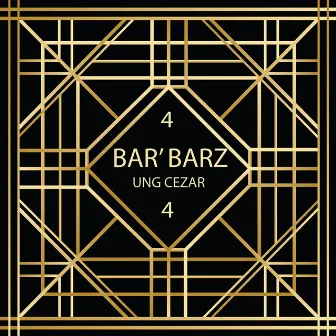 Bar' Barz 4 by Cezar