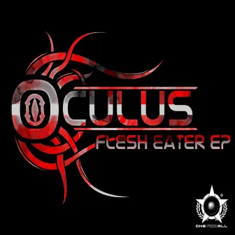 Flesh Eater EP by Oculus