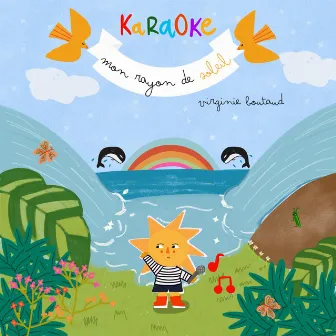 Mon rayon de soleil - Meu raiozinho de sol - Karaoke by Virginie Boutaud